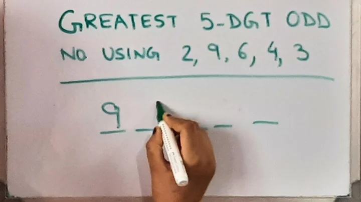 Form the greatest 5-digit ODD number using the given digits  @mathstubelearning123