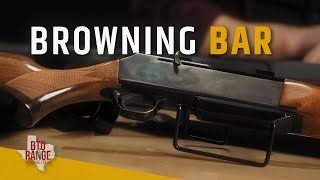 Browning BAR: Remembering the Past