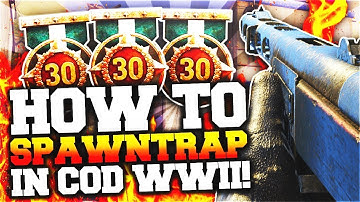 HOW TO SPAWN TRAP IN CALL OF DUTY WW2! (COD WW2) GET 100+ KILLS! RAISE YOUR KD & RANK UP FAST!