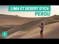 🇵🇪 PEROU 🇵🇪  | On découvre le plus beau désert du pays