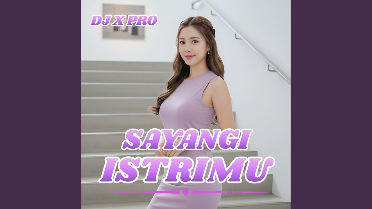 Sayangi Istrimu