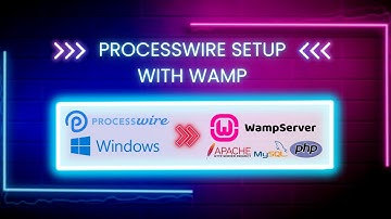 ProcessWire Setup with WAMP