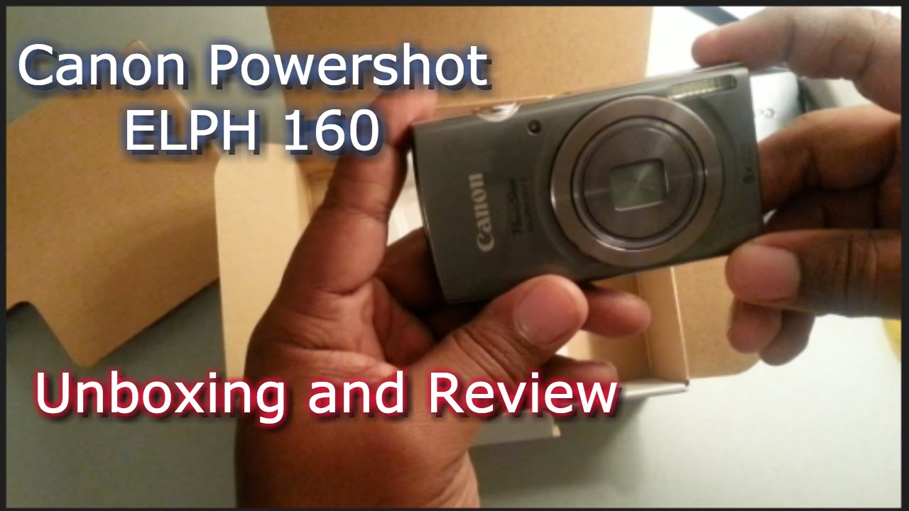 Canon Powershot Elph 160 Unboxing and Review - YouTube