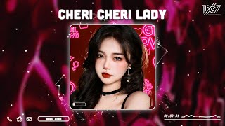 CHERI CHERI LADY REMIX - Nhạc Hot TikTok 2023 - Nhạc Trẻ Remix 2023 - Nhạc Hot Tik Tok Hiện Nay