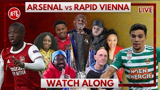 Arsenal vs Rapid Vienna | Watch Along Live