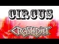 CRASHDIET - Circus - Official Music Video