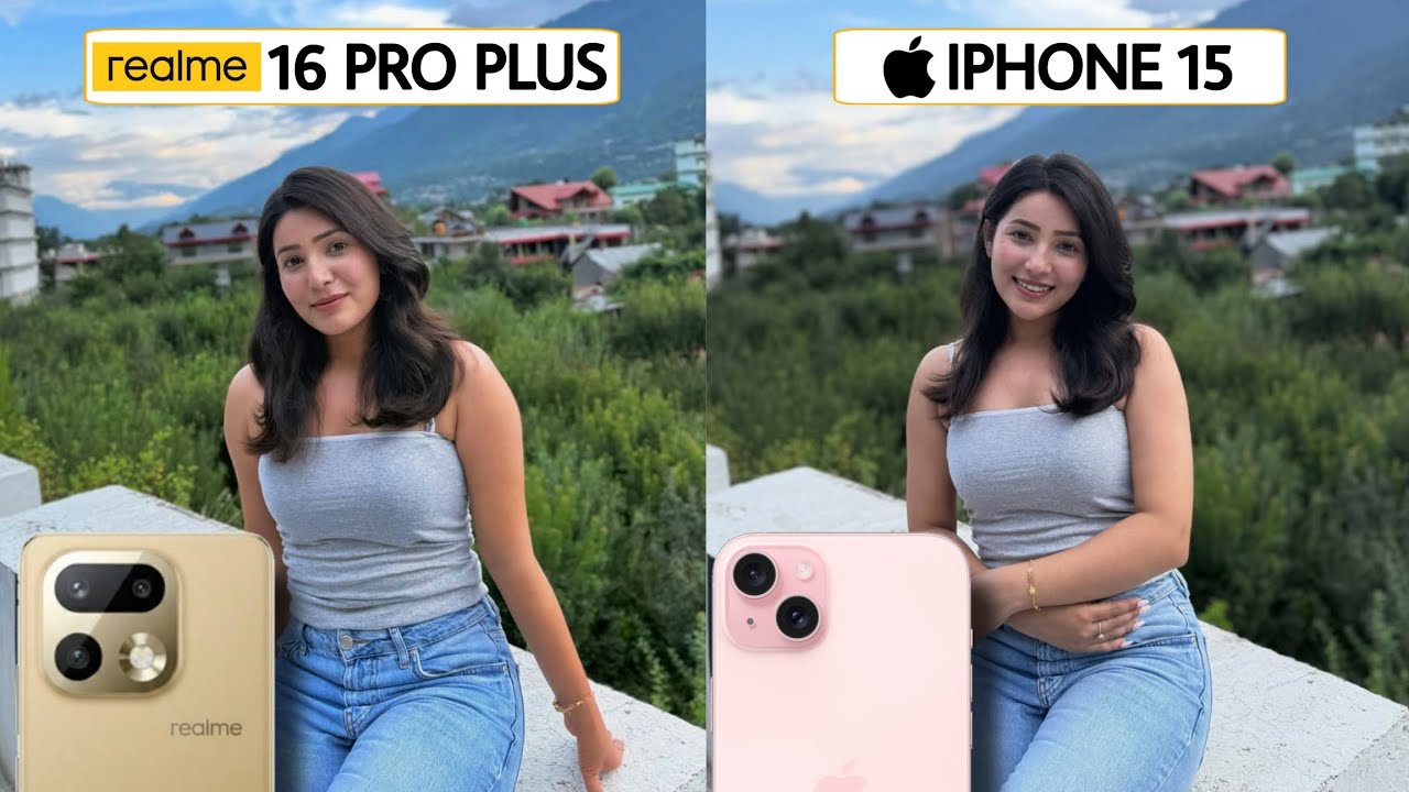 Сравнение камер Realme 16 Pro Plus и iPhone 15: тест-драйв