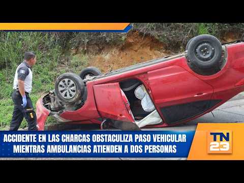 Accident in Las Charcas obstructs traffic as ambulances attend to two people