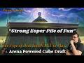 “Strong Esper Pile of Fun” // Powered Arena Cube Draft // MTG Arena