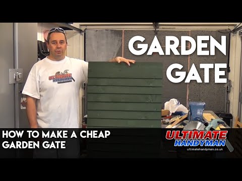 How to make a cheap garden gate