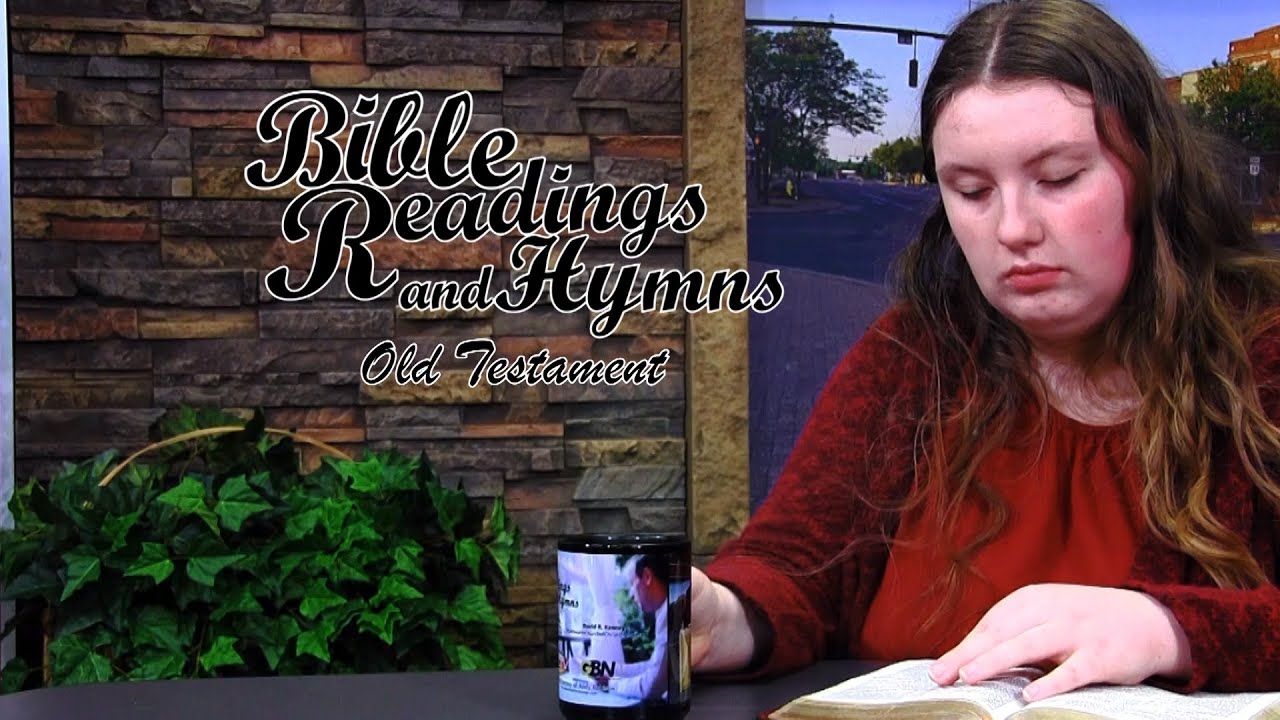 Bible Reading and Hymns: Song of Solomon Chapter 2