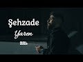 Ehzade  yaren  official