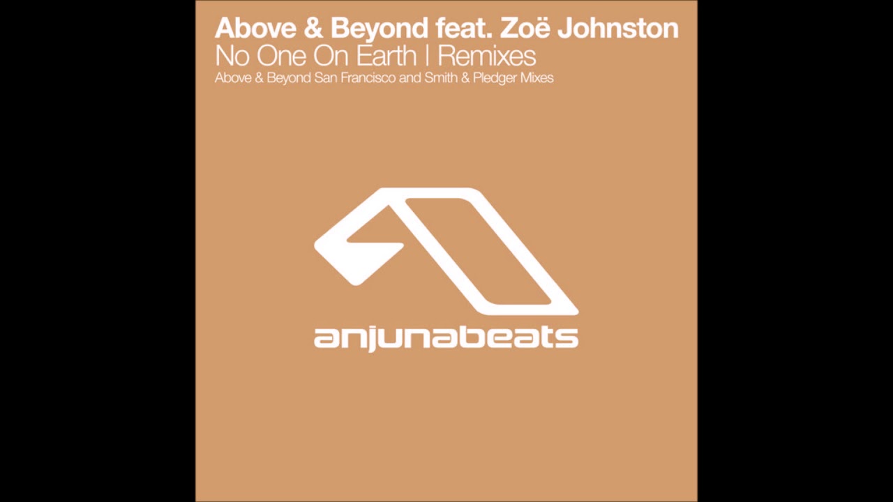 Above & Beyond Feat. Zoë Johnston : No One On Earth 12