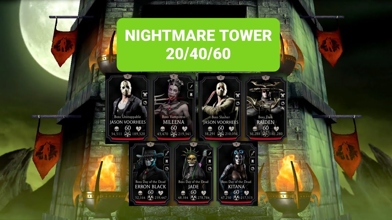 MK mobile. Nightmare Tower Boss Fights 20, 40 and 60. Plus rewards.  Gameplay walk-through.