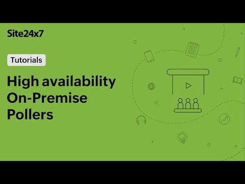 Ensure continuous availability of your intranet resources with high availability On-Premise Pollers