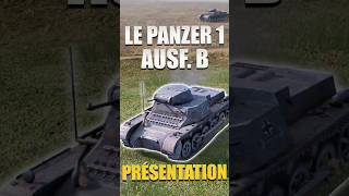 Le Panzer 1 Ausf. B, c'est quoi ?