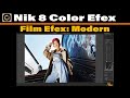 Film Efex: Modern in Nik 8 Color Efex | Create a Clean, Modern Film Look