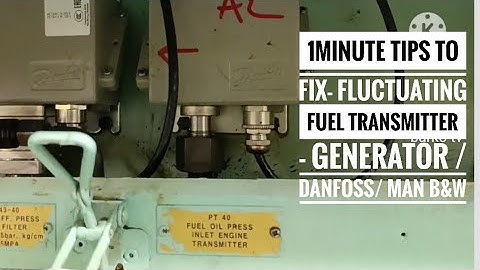 Tagalog -1minute Tips to fix- Fluctuating Fuel Transmitter - Generator /Danfoss/ Man B&W