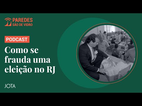 Tudo que você precisa saber para fraudar eleições no Rio de Janeiro I Paredes São De Vidro #s02e01