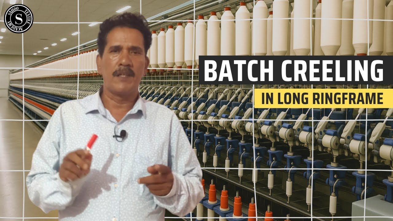 Batch Creeling In Long RingFrame || For Better Productivity || Sahoo Textile Academy