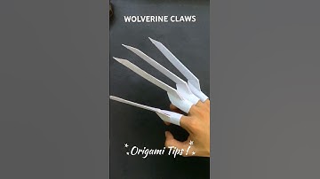 PAPER WOLVERINE CLAWS ORIGAMI | EASY  WOLVERINE ORIGAMI TUTORIAL | DIY PAPER CLAWS |
