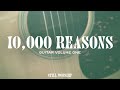 Still worship lee holland integritys hosanna music  10000 reasons guitar vol 1