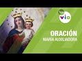 Oración a María Auxiliadora, 24 de Mayo 🙏🏻 Tele VID