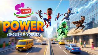 POWER - Yoruba & English - Sokidztv