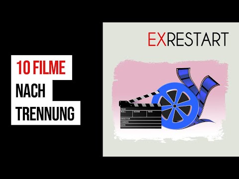 Video: 10 Filme, die dir helfen, eine Trennung zu überwinden