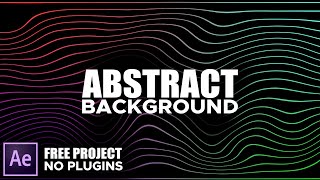 ✅After Effects Tutorial - Abstract Line Backgrounds in After Effects - No Plugins [Free Project]