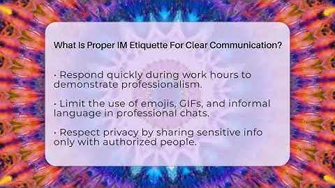 What Is Proper IM Etiquette For Clear Communication? - Virtual Communication Hub