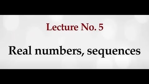Real Numbers, Sequences #swayamprabha #CH38SP