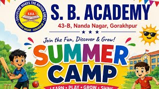 Summer Camp 2026-27 Day 02