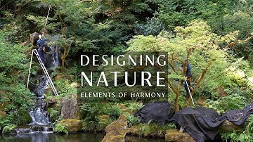 Designing Nature: Learn About Design Principles That Go Into Making Japanese Gardens