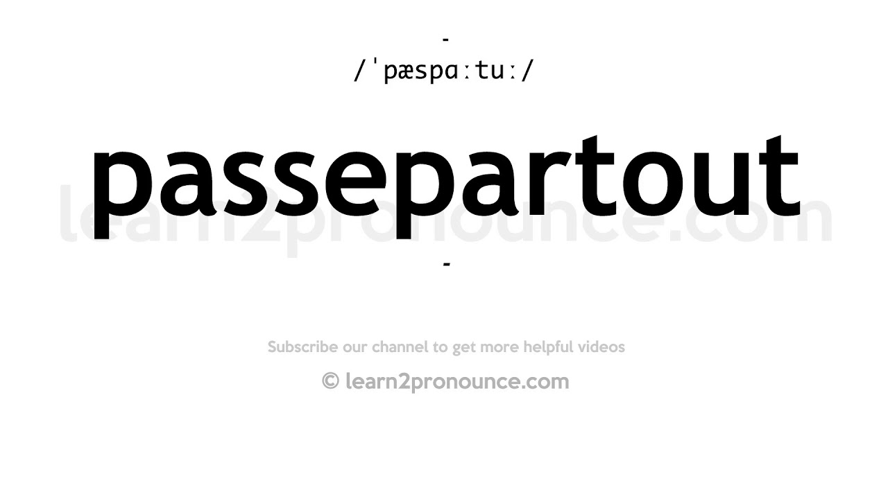 passe-partout - Wiktionary, the free dictionary