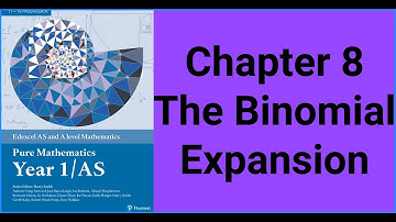 Edexcel AS and A level Mathematics | Chapter 8 The binomial expansion part 3 of 4