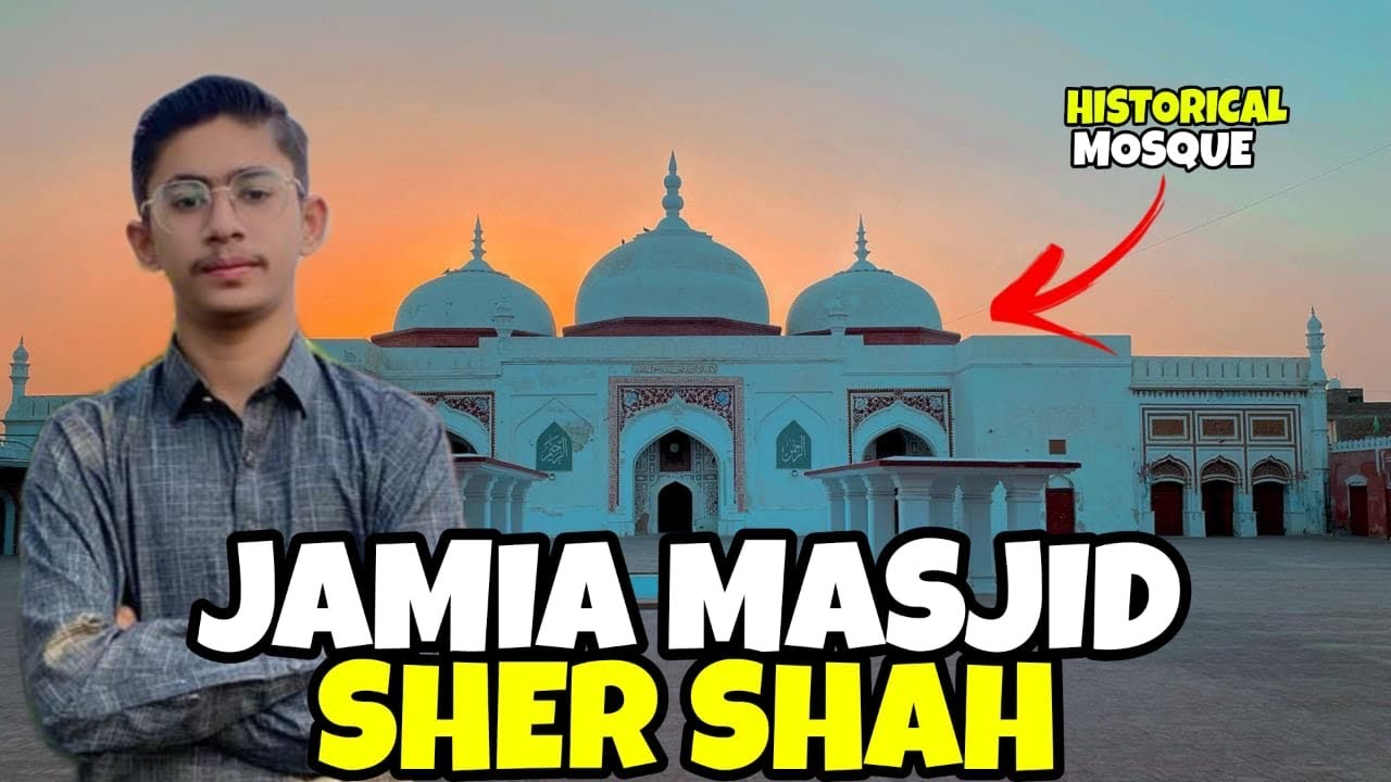 Jamia Masjid Sher Shah Suri Bhera✨|Bheracity ki Historical Mosque🕌|Cinematic Vidio🍁