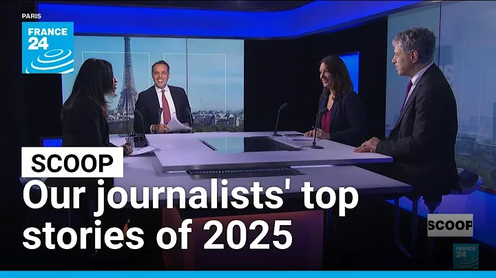 Our journalists pick their top stories of 2025 • FRANCE 24 English