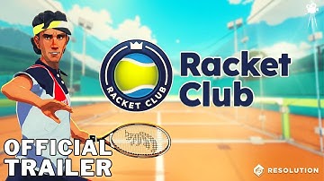 RACKET CLUB Official Mixed Reality Mode Trailer (2023) | HD