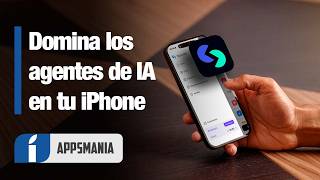 Usé estos Agentes de IA en mi iPhone y los resultados son BRUTALES