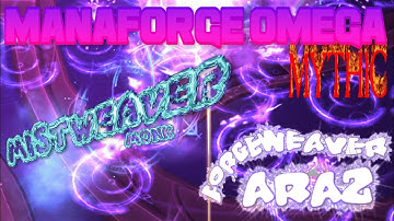 mythic forgeweaver araz 𖦹 mistweaver monk pov
