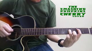 The Smashing Pumpkins - Cherry (Acoustic Cover)
