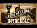 Intocable - Y Todo Para Que ( Lyrics )