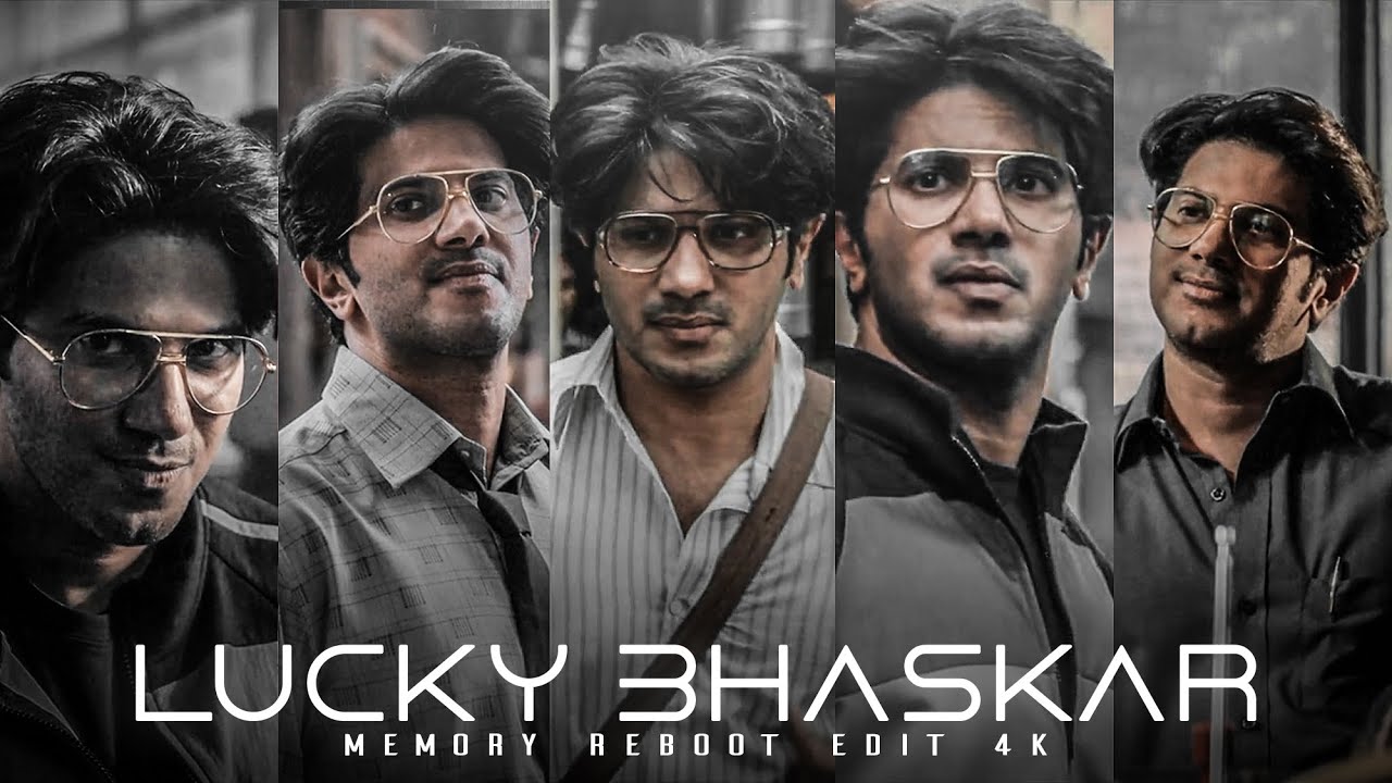 memory-reboot-x-lucky-bhaskar-edit-4k-lucky-bhaskar-movie-youtube