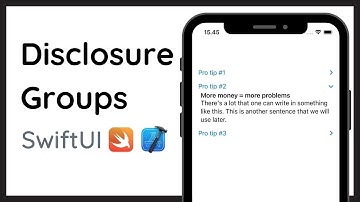 How to use Disclosure Groups in Xcode Tutorial (SwiftUI)