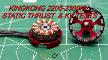 KingKong 2205-2300KV from Banggood.com - Static Thrust  and Motor KV Tests