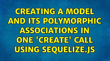 Creating a model and its polymorphic associations in one 