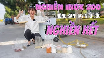 Máy Xay Bột Siêu Mịn Inox 200 Nghiền Mịn Bột Ngũ Cốc Giá Cả Bao Nhiêu?