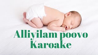 Alliyilam Poovo Illimulam Theno - Malayalam Karoake With Synced Lyrics