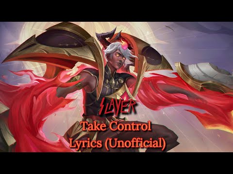 Slayer - Take Control - Lyrics (Unofficial)